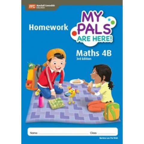 My Pals Are Here! Maths 4B Homework 3Ed (9789814433556) - MPHOnline.com