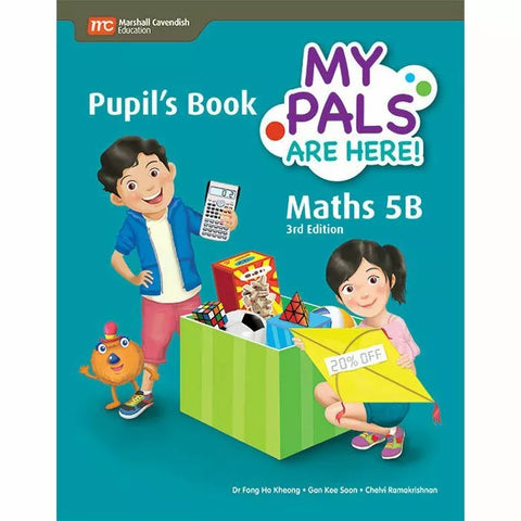 My Pals Are Here! Maths 5B Pupil`s Book 3Ed (9789814433938) - MPHOnline.com