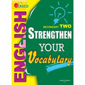 Secondary 2 Strengthen Your Vocabulary - MPHOnline.com