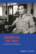 General Ne Win: A Political Biography - MPHOnline.com