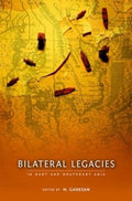 Bilateral Legacies In East And Southeast Asia - MPHOnline.com
