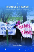 Troubled Transit: Asylum Seekers Stuck In Indonesia - MPHOnline.com