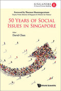50 Years Of Social Issues In Singapore - MPHOnline.com