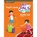 My Pals Are Here! Maths Pupil's Book 6A 3rd Edition - MPHOnline.com