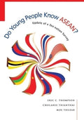 Do Young People Know ASEAN? Update of a Ten-nation Survey - MPHOnline.com