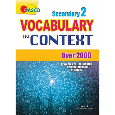 Secondary 2 Vocabulary In Context (9789814783446) - MPHOnline.com