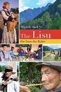 The Lisu: Far from the Ruler - MPHOnline.com