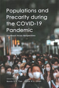 Populations and Precarity during the Covid19 Pandemic: Southeast Asian Perspectives - MPHOnline.com