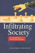 Infiltrating the Society: The Thai Military's Internal Security Affairs - MPHOnline.com