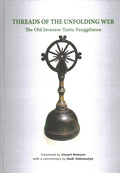 Threads of the Unfolding Web: The Old Javanese Tantu Panggelaran - MPHOnline.com