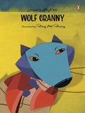 Wolf Granny (Chinese Folktales Picture Book Series) - MPHOnline.com