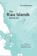 The Riau Islands: Setting Sail - MPHOnline.com
