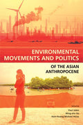 Envrionmental Movement and Politics of the Asian Anthropocene - MPHOnline.com