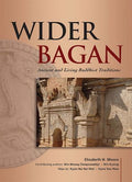 Wider Bagan: Ancient and Living Buddhist Traditions - MPHOnline.com