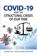 Covid-19 and the Structural Crises of Our Time - MPHOnline.com