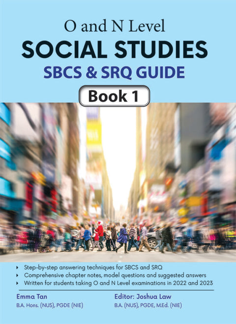 O And N Level Social Studies Sbcs & Srq Guide Book 1 (9789814996754) - MPHOnline.com