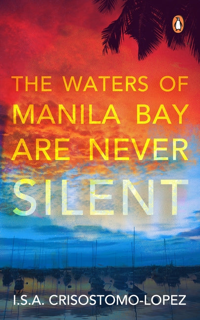 The Waters Of Manila Bay Are Never Silent - MPHOnline.com