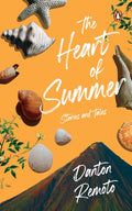 The Heart of Summer: Stories and Tales - MPHOnline.com