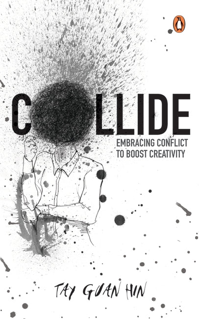 Collide :  Embracing Conflict to Boost Creativity - MPHOnline.com