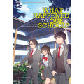 Magic Bean Light Novel 06: What Happened To Our School? - MPHOnline.com