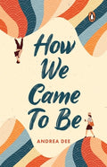 How We Came To Be - MPHOnline.com