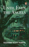 Until Even the Angels - MPHOnline.com