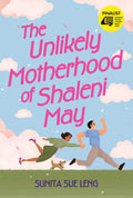 The Unlikely Motherhood of Shaleni May - Epigram Books - MPHOnline.com