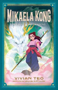 Mikaela Kong #03: Return of the Dragons - MPHOnline.com