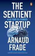 The Sentient Startup - MPHOnline.com