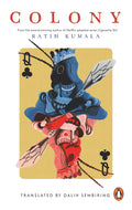 Set in the subterranean world of insects, COLONY by Ratih Kumala is an allegory for human society's insatiable thirst for power. Through the allegory of ants, this book invites readers to ponder the nature of power, love, and survival. Now at MPHOnline.com.