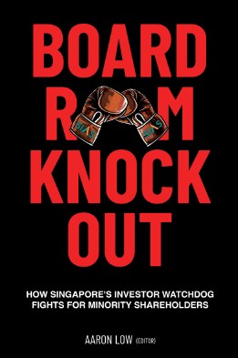 Boardroom Knockout How Singapore’s Investor Watchdog Fights for Minority Shareholders - MPHOnline.com