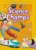 Science Champs: Magnets - MPHOnline.com