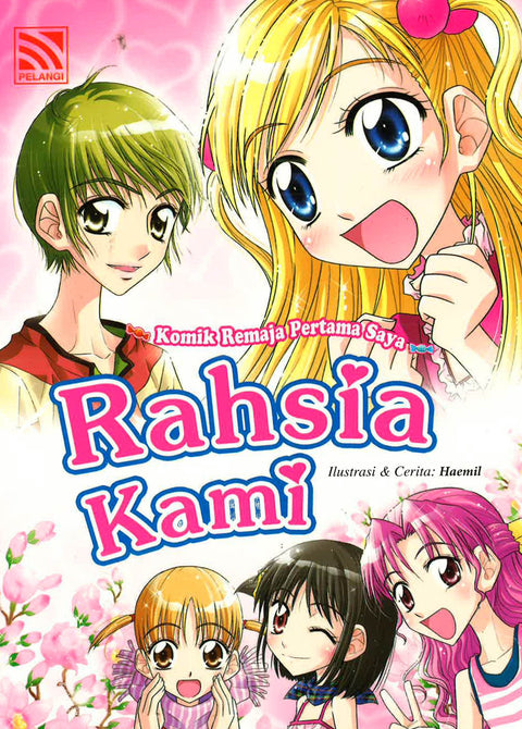 Komik Remaja Pertama Saya : Rahsia Kami - MPHOnline.com