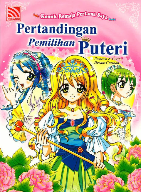 Komik Remaja Pertama Saya : Pertandingan Pemilihan Puteri - MPHOnline.com