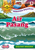 Siri Fenomena Alam: AIR PASANG - MPHOnline.com