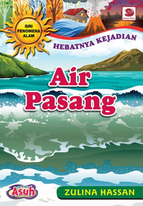 Siri Fenomena Alam: AIR PASANG - MPHOnline.com