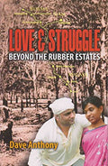 Love And Struggle: Beyond Therubber Estate - MPHOnline.com
