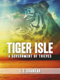 Tiger Isle: A Government Of Thieves - MPHOnline.com