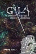 Gila: A Journey Through Moods& Madness - MPHOnline.com