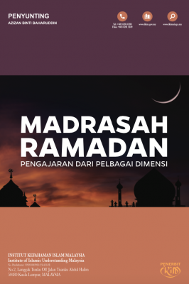 Madrasah Ramadan: Pengajaran dari Pelbagai Dimensi - MPHOnline.com