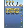 Dominance Of The West Over The Rest - MPHOnline.com
