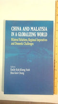 China And Malaysia In Aglobalizing World - MPHOnline.com