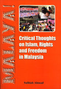 Critical Thoughts On Islam, Rights And Freedom In Malaysia - MPHOnline.com
