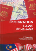 Immigration Laws of Malaysia - MPHOnline.com