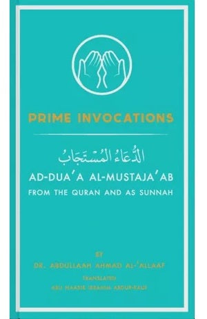 Prime Invocations from The Noble Qur'aan & Authentic Sunnah (Pocket Size ) - MPHOnline.com