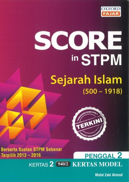 Score In Stpm Sejarah Islam (500-1918) Penggal 2 16/17 - MPHOnline.com