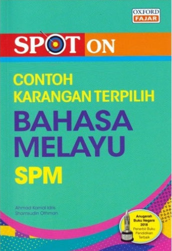 Spot On Contoh Karangan Terpilih BM SPM 2018 - MPHOnline.com