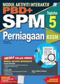 Modul Interaktif PBD SPM KSSM Perniagaan Tingkatan 5 - MPHOnline.com