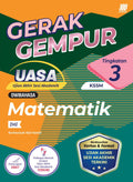 Gerak Gempur UASA KSSM Matematik (Bilingual) Ting. 3 - MPHOnline.com