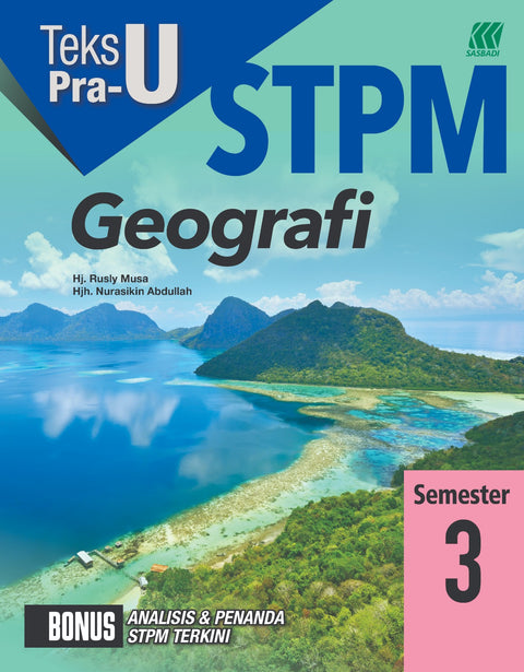 Teks PRA-U STPM Semester 3 Geografi (Edisi 2024) - MPHOnline.com